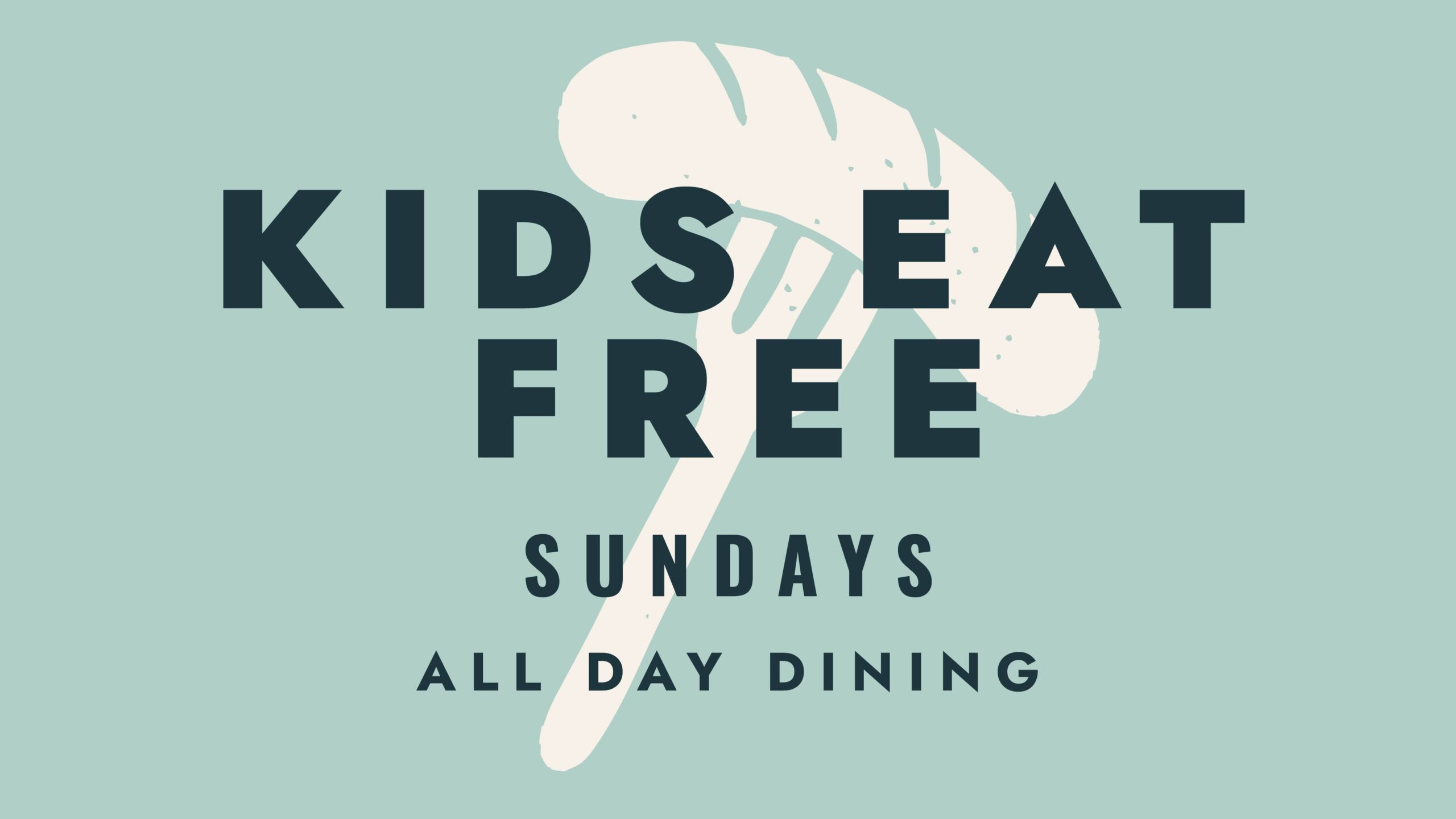Sundays Kids Eat Free